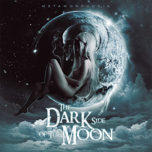 The Dark Side Of The Moon : Metamorphosis